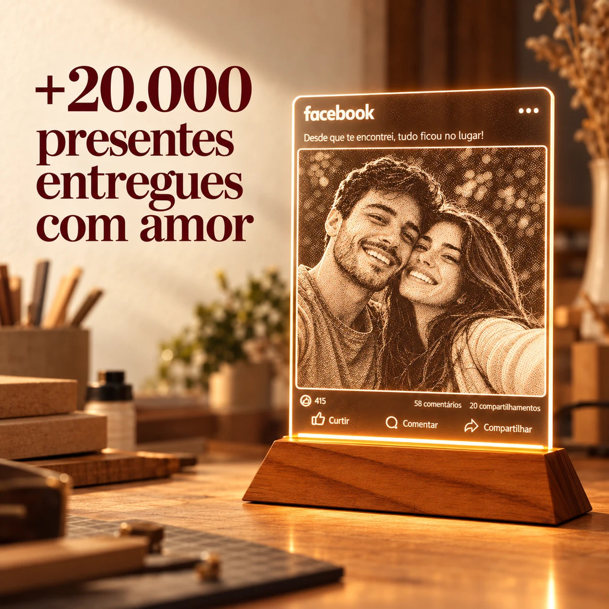 Luminária Facebook acesa sobre bancada, com o texto +20.000 presentes entregues com amor